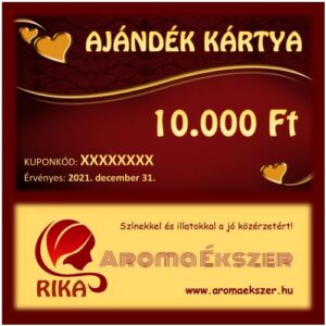 RIKA Kerámia és AromaÉkszer AJÁNDÉK KÁRTYA 10.000 Ft www.aromaekszer.hu